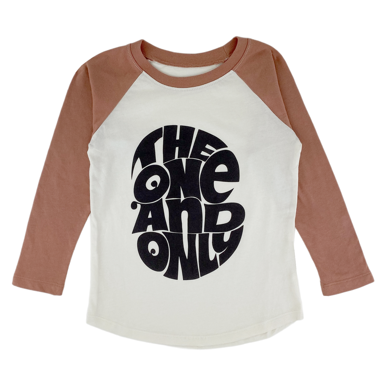 'The One and Only' Raglan Tee