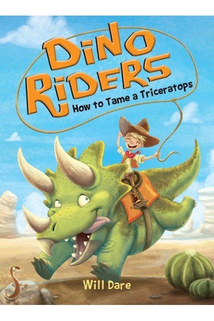Dino Riders: How to Tame a Triceratops Tea for Three: A Children's Boutique
